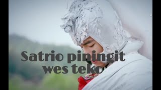 Satrio piningit wes teko //  Satrio piningit sudah datang