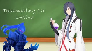 FGO Teambuilding 101: Looping