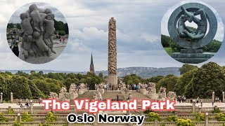 The Vigeland park in Oslo Norway | World's Largest Sculpture Park #thevigelandpark #vigelandpark