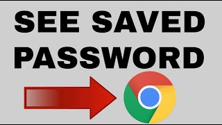 How to View Saved Passwords on google chrome browser - PC/Laptop