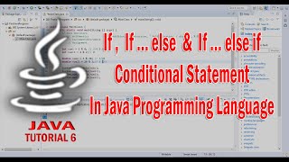 Java 6: If ... else Conditional Statement in Java Programming Language
