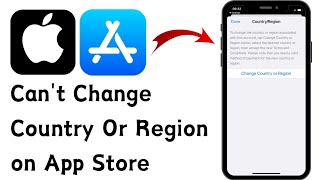 How To Fix Can't Change Country Region on App Store iOS 17