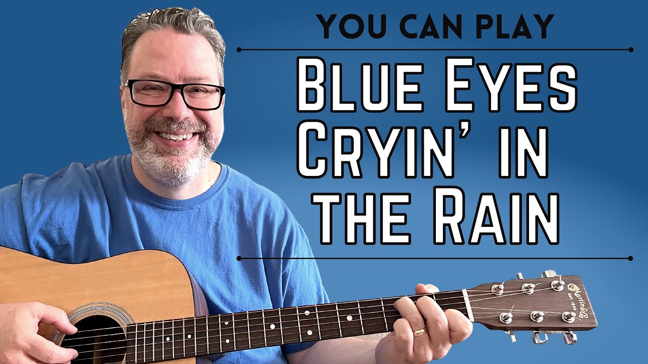 Blue Eyes Crying In The Rain - Willie Nelson - Guitar Lesson - YouTube