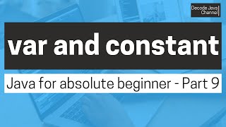 How to declare var and constant in Java