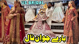 US BRIDAL RAWALPINDI 2024 Best Pakistani Bridal \u0026 Party Wear Collection Good Prices | US Bridal