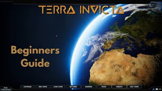 New to Terra Invicta? A Complete Beginner’s Guide to the Early Game