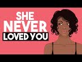 10 Signs She Never Really Loved You