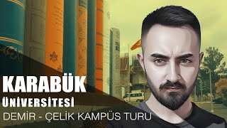 Karabük Üniversitesi (KBÜ) Kampüs Turu