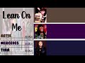 Glee - Lean On Me | Line Distribution + Lyrics