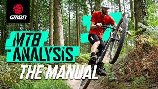 The Manual | Mountain Bike Skills Analysis