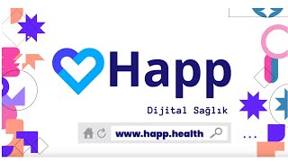 Happ Dijital Sağlık Nedir?