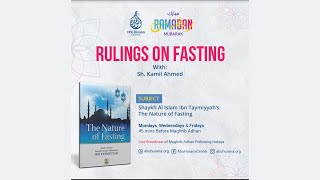 1 | The Nature of Fasting | Sh. Kamil Ahmad