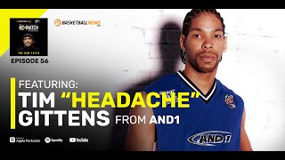 Tim “Headache” Gittens Talks AND1’s Global Influence, Inaccuracies in Netflix Doc, Being Underpaid