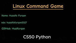CS50 Python Final Project Linux command game | Harvard University