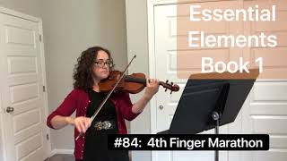 #84. 4th Finger Marathon - Essential Elements Book 1 Violin play along