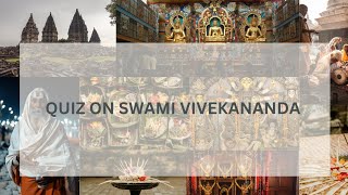 Quiz on Swami Vivekananda || Miss Big Brain
