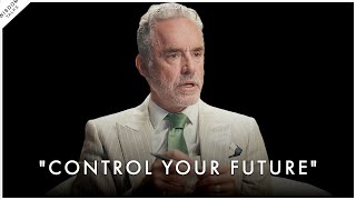 A Complete Guide To Taking Charge of Your Life - Jordan Peterson Motivation