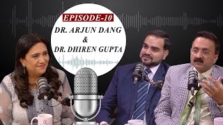 ANI Podcast with Smita Prakash |EP-10|Covid pandemic over? Dr. Arjun Dang & Dr. Dhiren Gupta explain