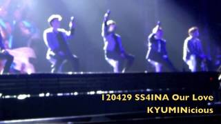 120429 SS4INA OUR LOVE