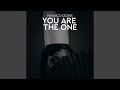 You Are The One