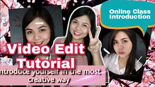 HOW TO EDIT YOUR INTRODUCTION VIDEO /INTRODUCE YOURSELF IN THE MOST CREATIVE WAY TUTORIAL