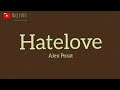 Alex Porat - HATELOVE | Lhynx Hoo Dhiex