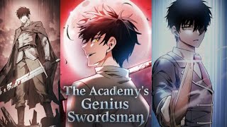 Academy's Genius Swordmaster Chapter -137 ✨
