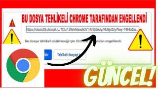 KESİN ÇÖZÜM | CHROME TARAFINDAN ENGELLENDİ HATASI ÇÖZÜM |2022 |GÜNCEL