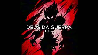 DEUS DA GUERRA - 1 Hour