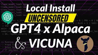 UNCENSORED GPT4 x Alpaca & Vicuna [Local Install + Tutorial]