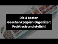 【GESCHENK PAPIER ORGANIZER】Die 4 besten Geschenkpapier-Organizer: Praktisch und stylish! ✔