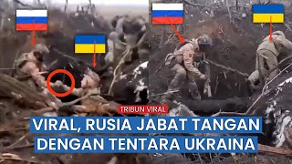 VIRAL!! Pasukan Vladimir Putin Berjabat Tangan ke Prajurit Ukraina yang Berhasil Diamankan
