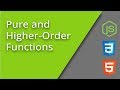 Pure and Higher Order Functions