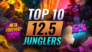 Top 10 MUST PLAY Junglers in Patch 12.5 - League of Legends Season 12