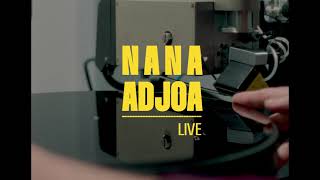 Nana Adjoa Live (Visual Teaser) - Nana Adjoa