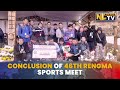 46TH EDITION OF RENGMA SPORTS ASSOCIATION CONCLUDES