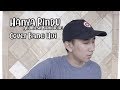 Andmesh Kamaleng - Hanya Rindu (Cover Bang Udi)