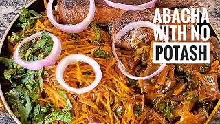 Abacha Without Potash or Ngu,making my Abacha last longer