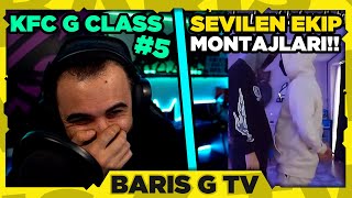 Barış G KFC G CLASS EDİTLERİ EFSANE EKİP MONTAJ VİDEOLARI #5 İZLİYOR!!