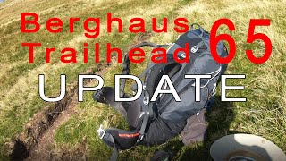 6 Months on - Berghaus Trailhead 65