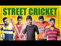 Street Cricket Leelaigal | Laughing Soda