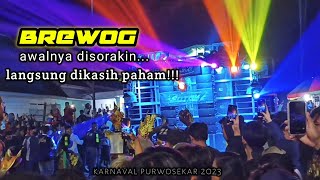 BREWOG awalnya di sorakin. langsung dikasih paham. karnaval purwosekar 2023