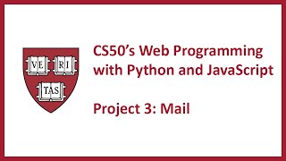 CS50's Web Programming with Python and JavaScript - Project 3: Mail