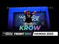 KROW | Headliner | FrontRow | World of Dance Hawaii 2023 | #WODHI23