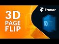 3D Page Flip Effect & Scroll Sections in Framer (& Free File)