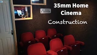 35mm Home Cinema Construction