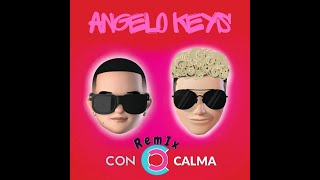 Con Calma - (Angelo Keys Remix) Daddy Yankee