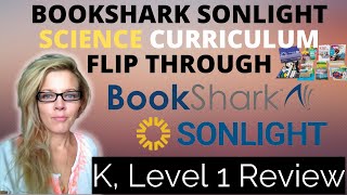Homeschool Curriculum Science 2022, Flip Through and Review, Bookshark, Sonlight,