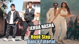 Jehda Nash Hook Dance Tutorial | An Action Hero | Ayushmann | Nora Fatehi | Footwork Dance