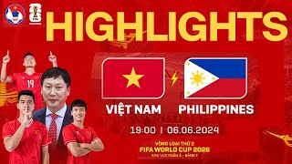 HIGHLIGHTS: VIỆT NAM - PHILIPPINES |  Vòng loại World Cup 2026 - Bảng F